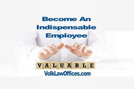 Good Employee, Bad Employee, and Becoming Indispensable