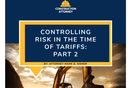 Controlling Risk in the Time of Tariffs: Part 2