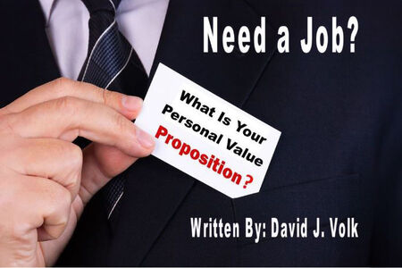 Need a Job? What Is Your Personal Value Proposition?