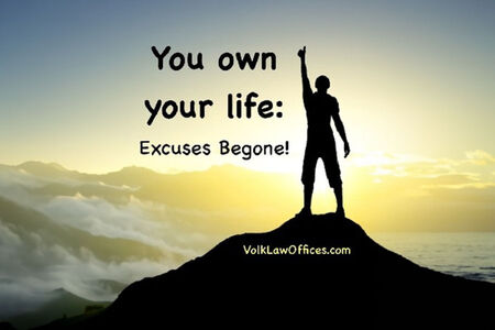 You Own Your Life: Excuses Begone!