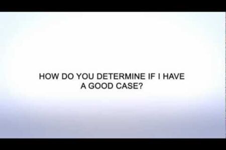 How do I determine if I have a good case?